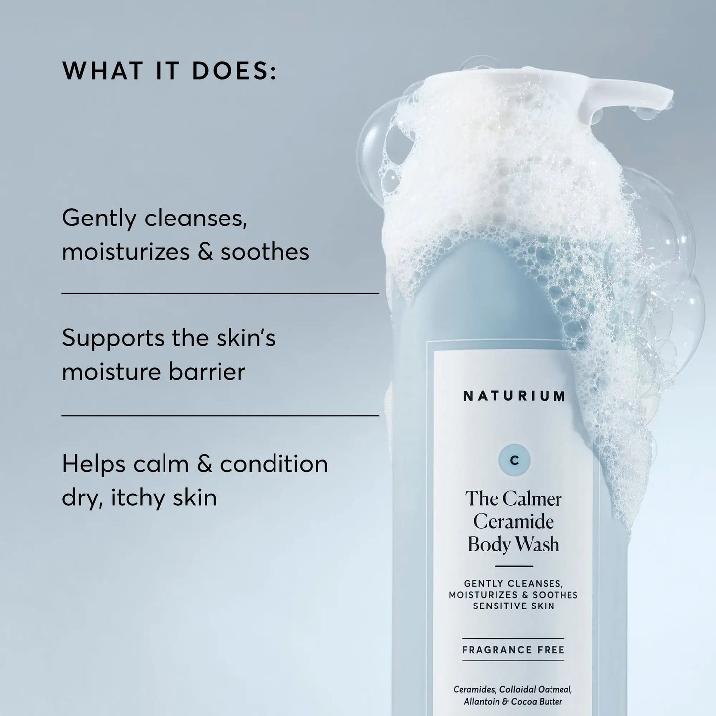 the-calmer-ceramide-body-wash-z9 NATR-40025-Alt-Image-The-Calmer-Ceramide-Body-Wash-02.webp