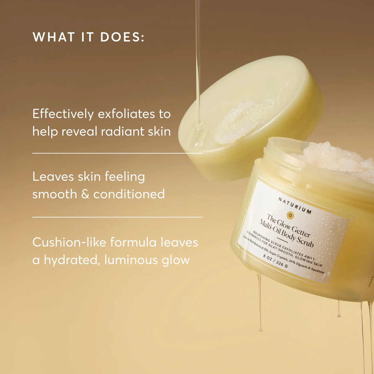 the-glow-getter-multi-oil-body-scrub-n6 NATR-40028-Alt-Image-TheGlowGetterMulti-OilBodyScrub-02.webp